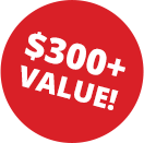 $300+ Value